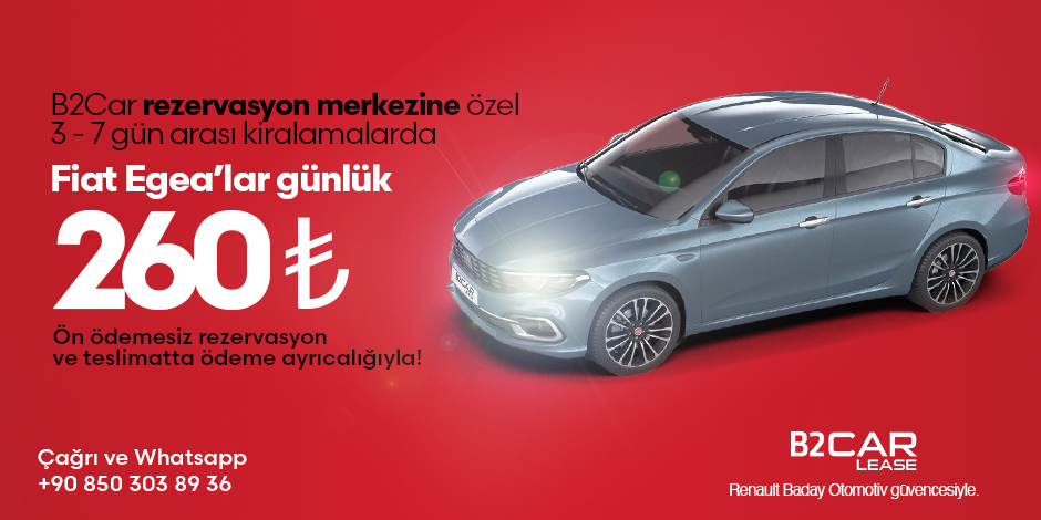 Çağrı merkezimize özel Fiat Egea'lar günlük sadece 260 ₺!