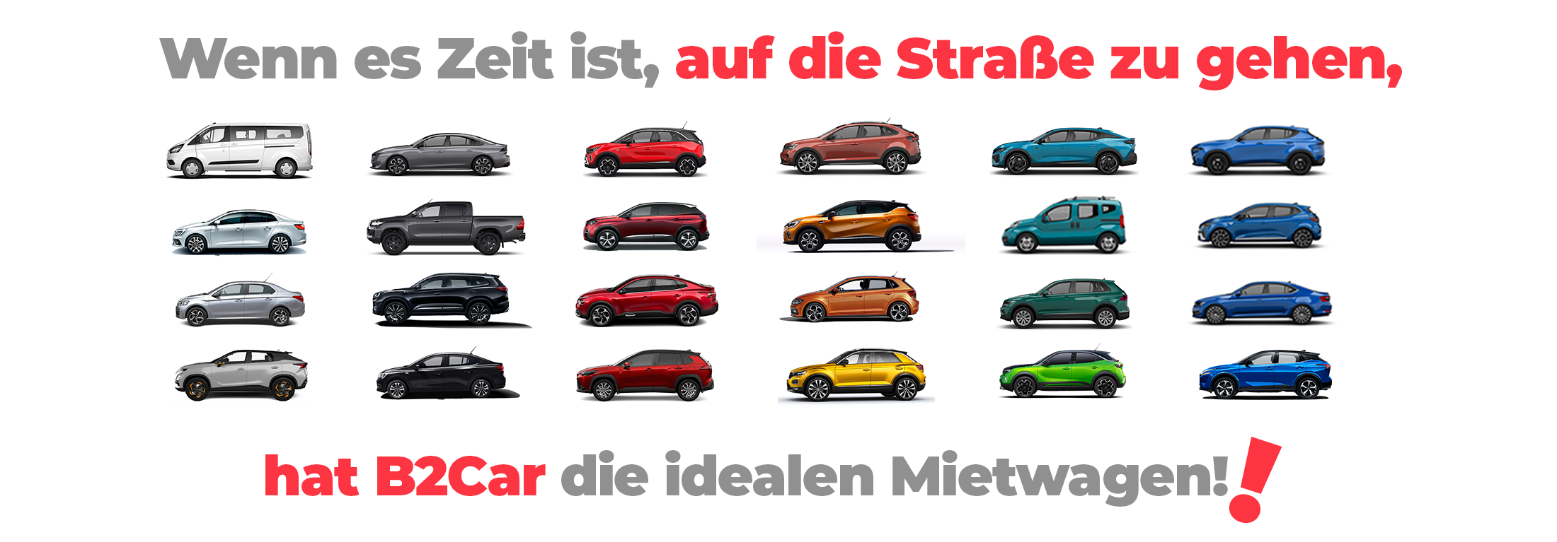 Wenn es Zeit ist, auf die Straße zu gehen, hat B2Car die idealen Mietwagen! | Autovermietungen