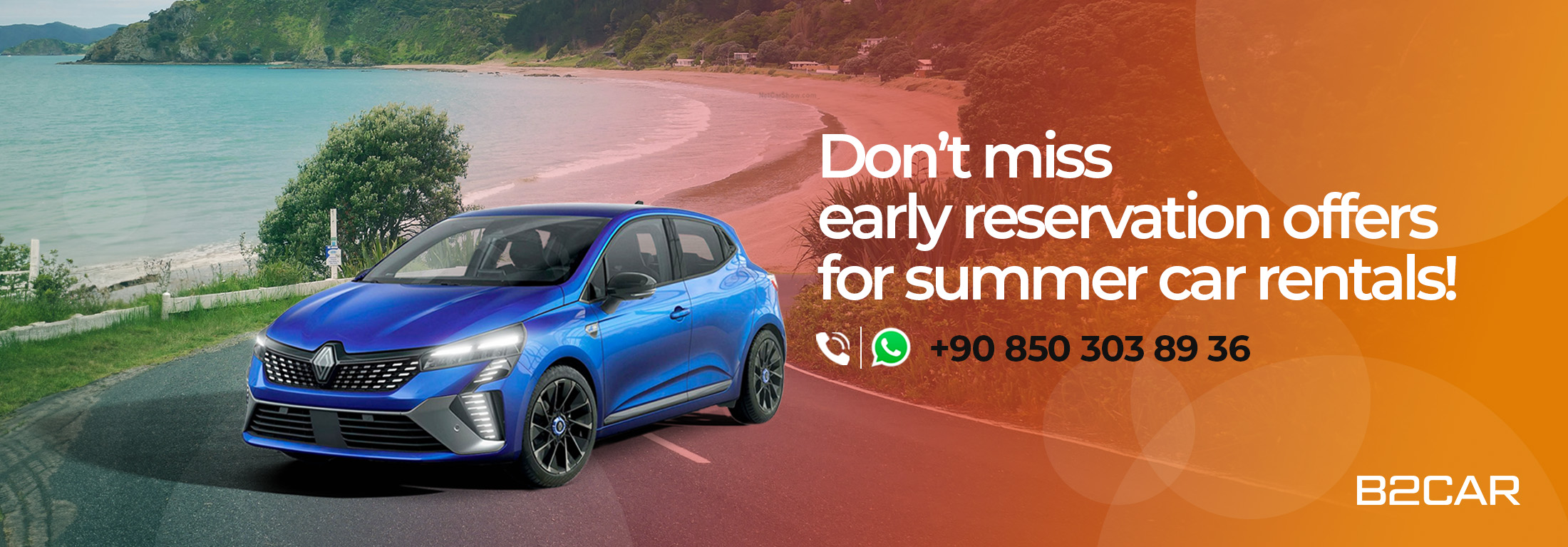 Don’t miss early reservation offers for summer car rentals! | Turkey Car Rental